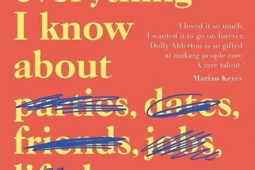 Book reviews Everything I Know About Love BANNER