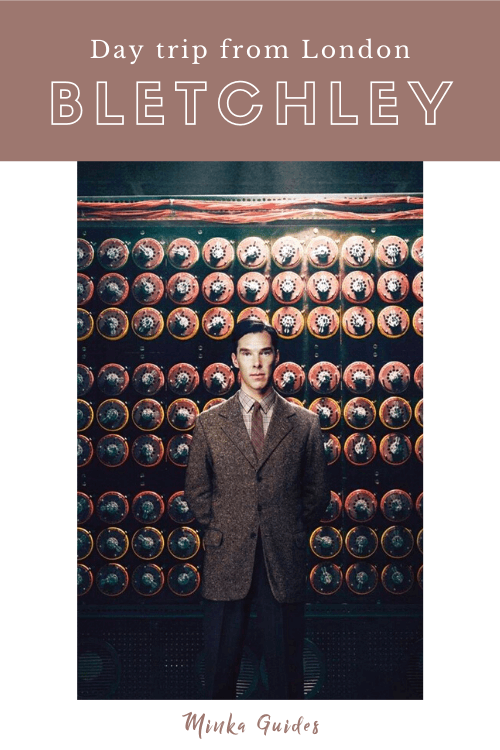 Day trip to the Bletchley Park Museum | Minka Guides