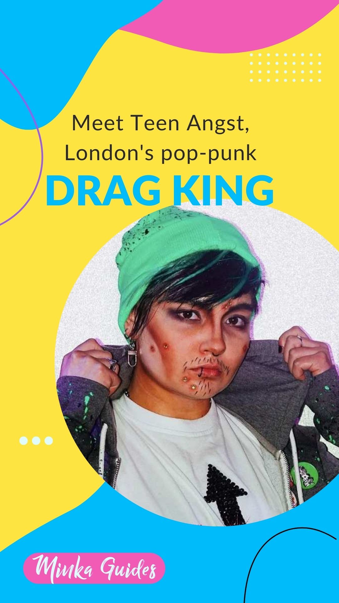 Meet Teen Angst, London’s pop-punk drag king