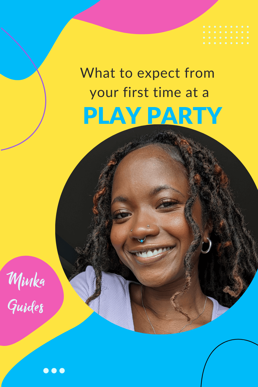 First time at a play party | Minka Guides